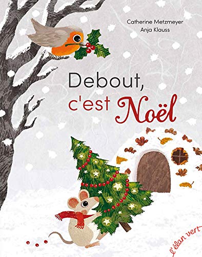 debout, c'est noël