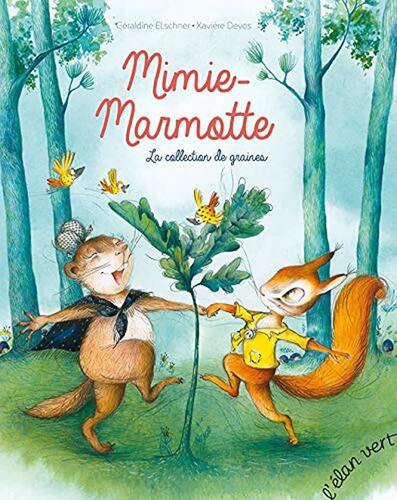 la mimie marmotte collection de graines  