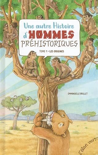 une autre histoire d'hommes préhistoriques   [1]