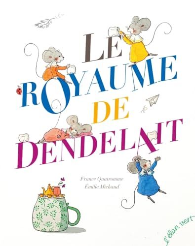 le royaume de dendelait  