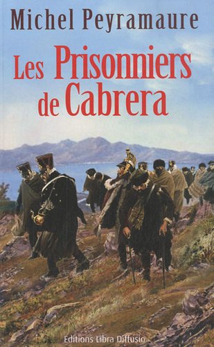 les prisonniers de cabrera  