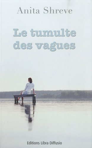 le tumulte des vagues  