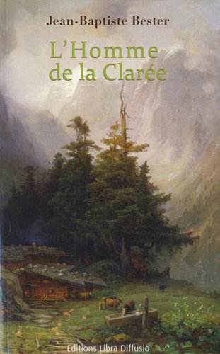 l' homme de la clarée  
