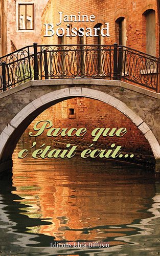 parce que c'était écrit...