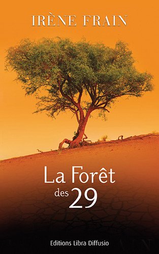 la forêt des vingt-neuf  