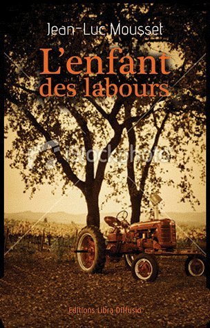 l' enfant des labours  