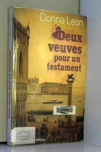deux veuves pour un testament