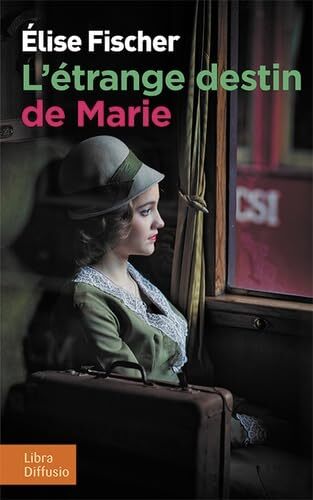 l' étrange destin de marie  