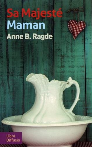 sa majesté maman