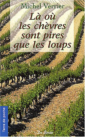 là où les chèvres sont pires que les loups [35]