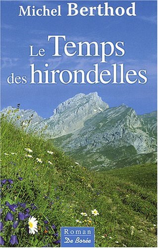 le temps des hirondelles  