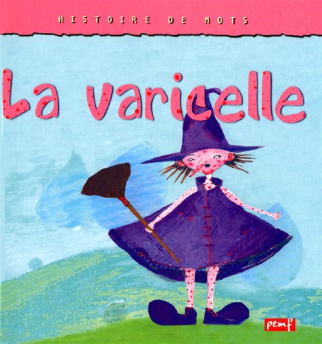 la varicelle  