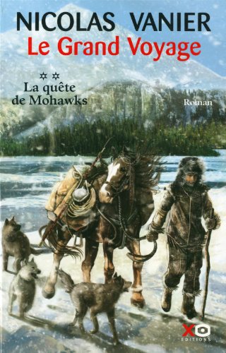 quête de mohawks (la ) [2]