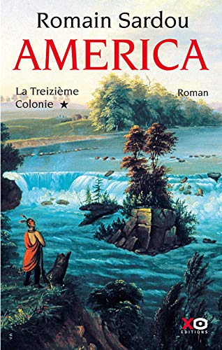 la treizième colonie   [1]