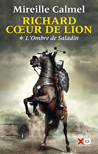 richard coeur de lion t1 - l'ombre de saladin