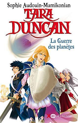 tara duncan - la guerre des planetes [6]