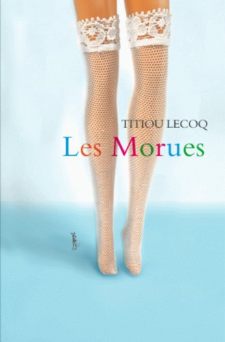 morues (les )