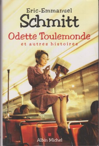odette toulemonde et autres histoires