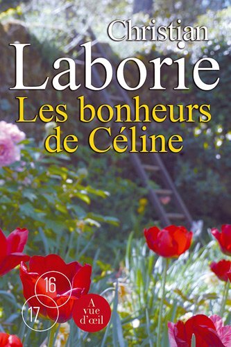 les bonheurs de céline  