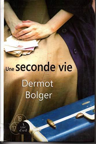 une seconde vie  