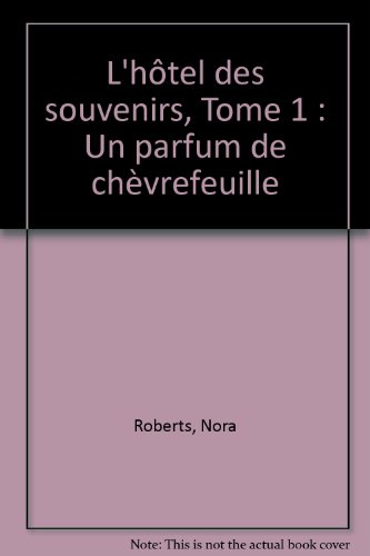 un parfum de chèvrefeuille   [1]