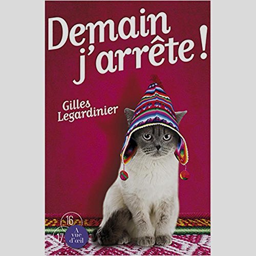demain j'arrête !
