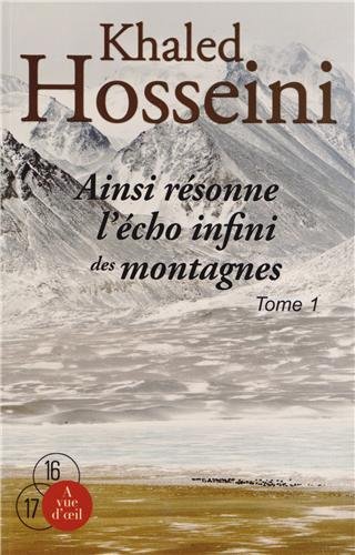 ainsi résonne l'écho infini des montagnes