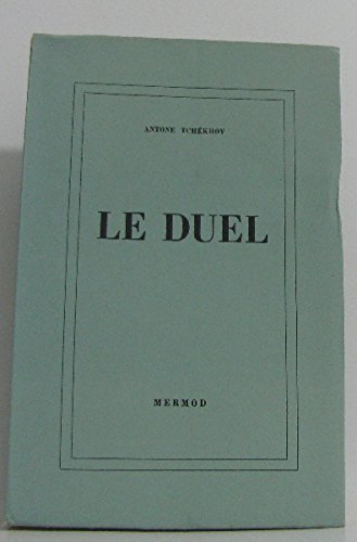 le duel  