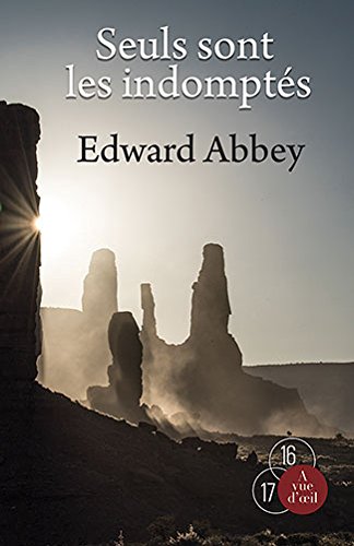 seuls sont les indomptés