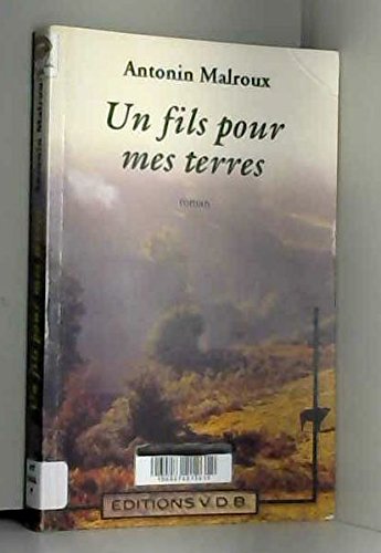 un fils pour mes terre  