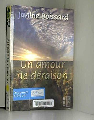 un amour de déraison  
