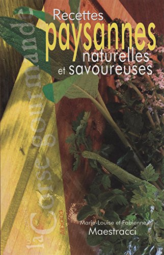 recettes paysannes naturelles et savoureuses