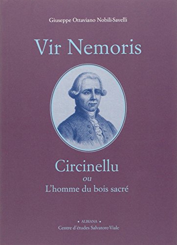 circinellu ou l'homme du bois sacré