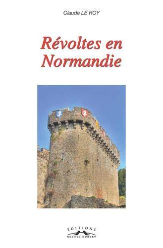 révoltes en normandie