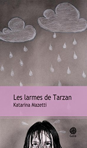 les larmes de tarzan  