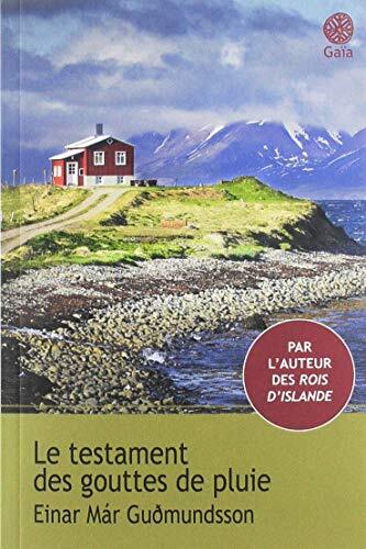 le testament des gouttes de pluie  