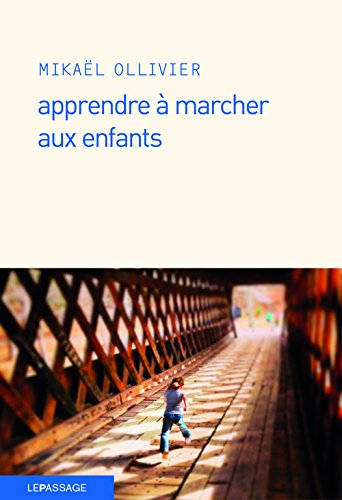 apprendre à marcher aux enfants