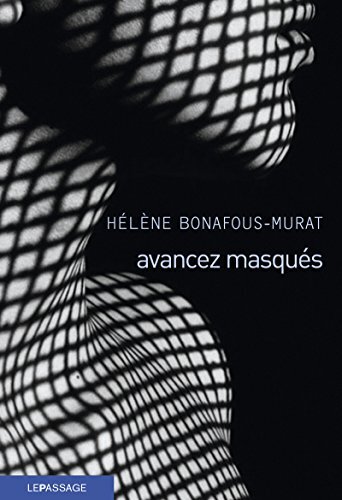 avancez masqués