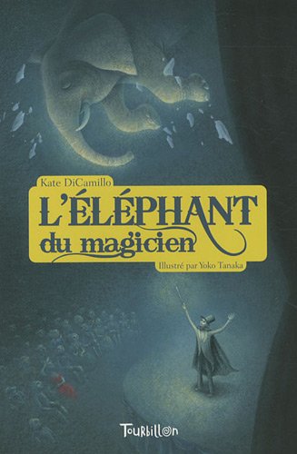 l' éléphant du magicien  