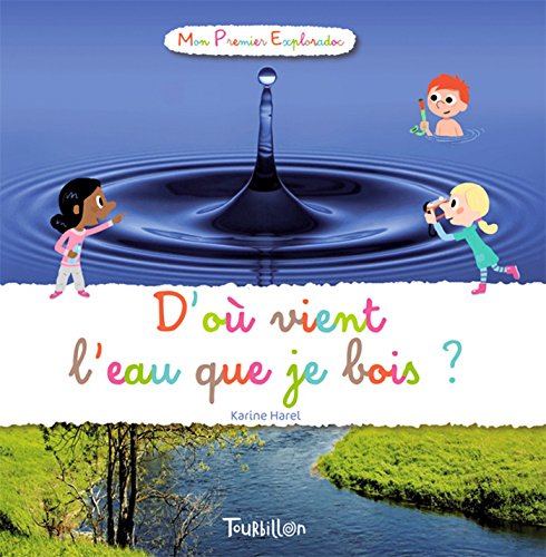 d'où vient l'eau que je bois ? [6]