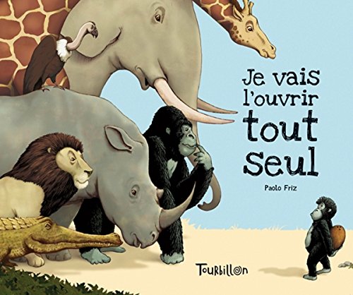 je vais l'ouvrir tout seul