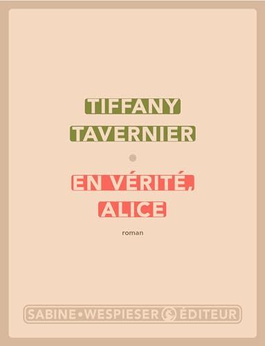 en vérité, alice