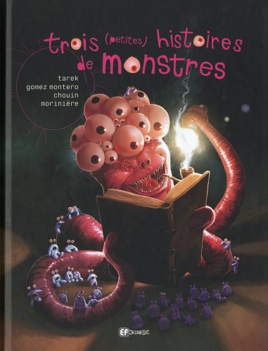 trois (petites) histoires de monstres