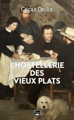 l' hostellerie des vieux plats  