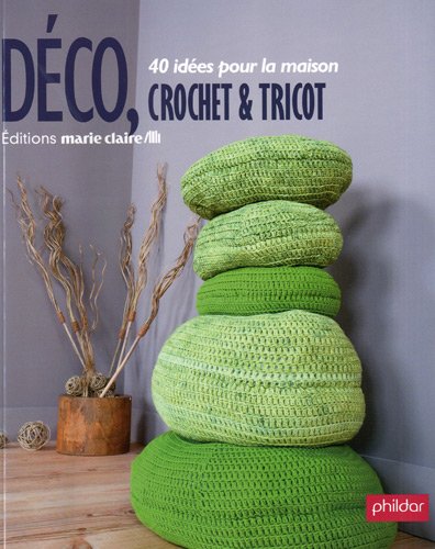 déco, crochet et tricot : 40 idées pour la maison