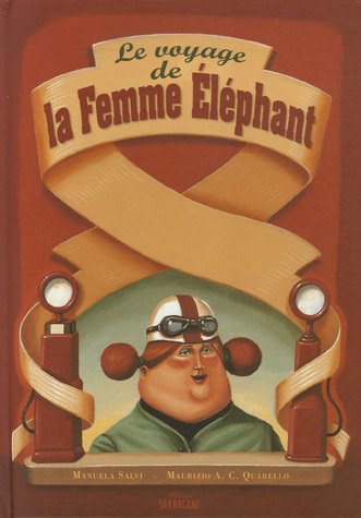 le voyage de la femme éléphant  