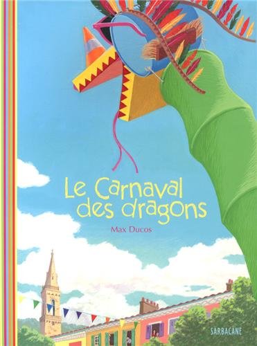 le carnaval des dragons  