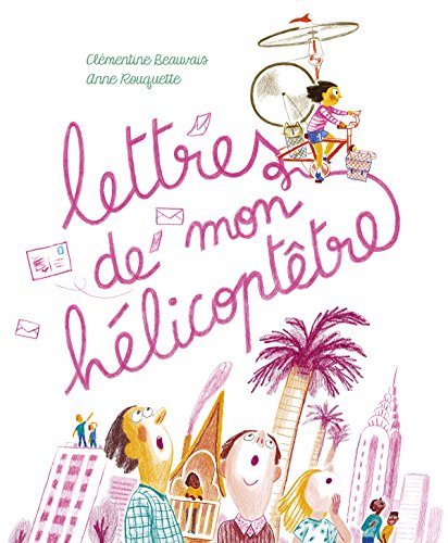 lettres de mon hélicoptêtre