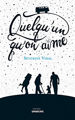 quelqu'un qu'on aime