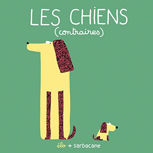 les chiens  contraires)  